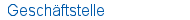Gesch�ftstelle