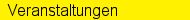 Veranstaltungen